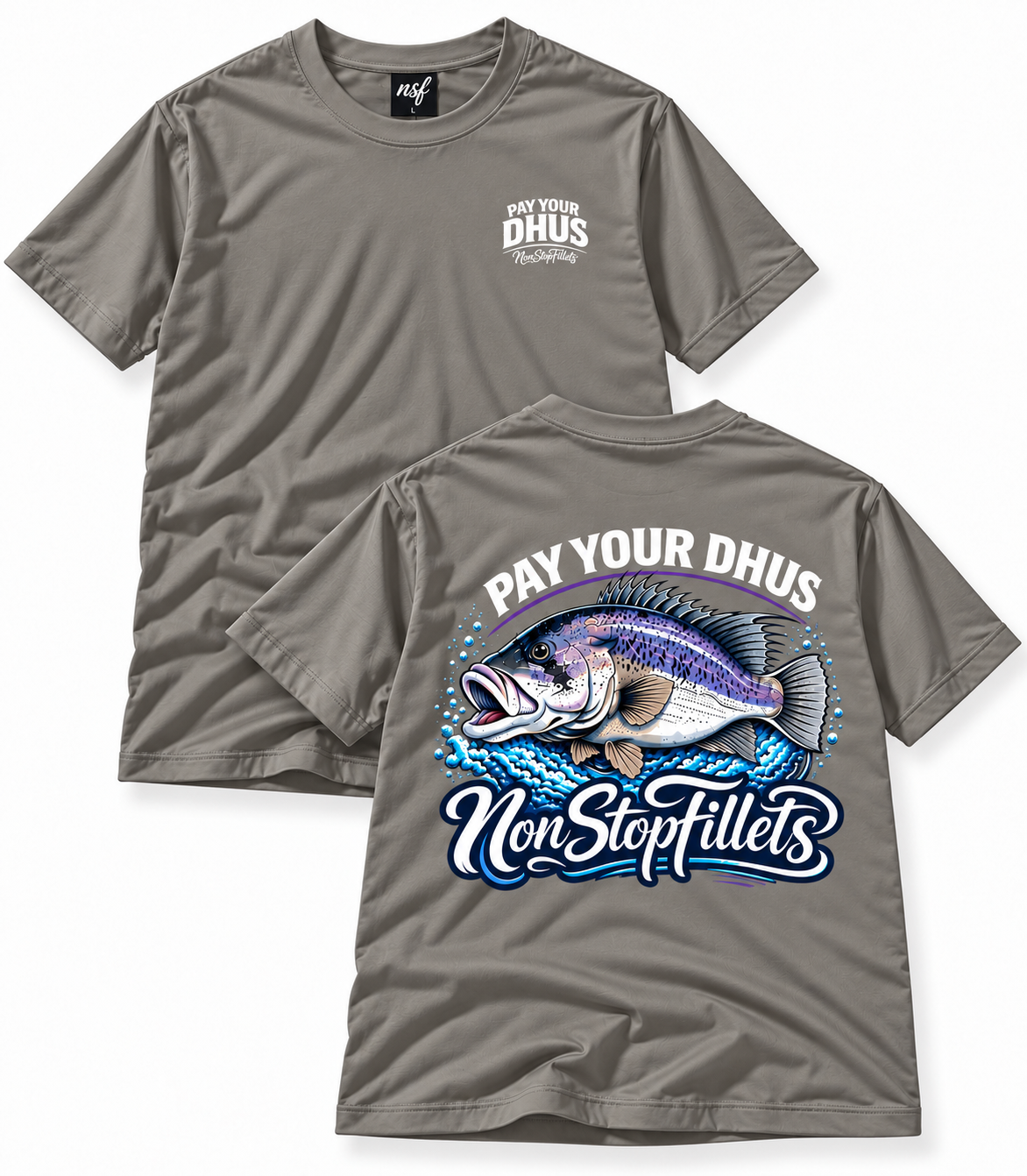 PAY YOUR DHUS - Nonstopfillets t-shirts